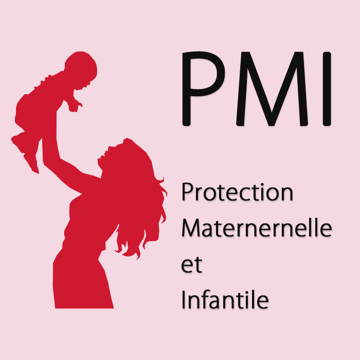 Protection Maternelle Infantile (P.M.I.)